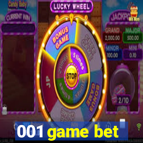 001 game bet